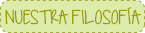 Nuestra Filosofía